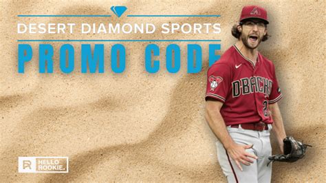 Desert Diamond Promo Code .